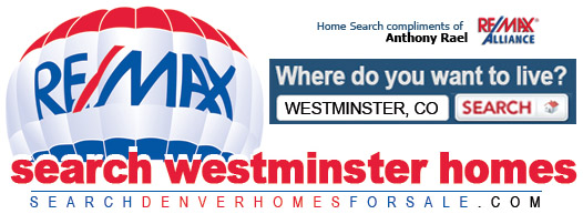 Find Your Dream Home in Westminster, Colorado - REMAX Anthony Rael