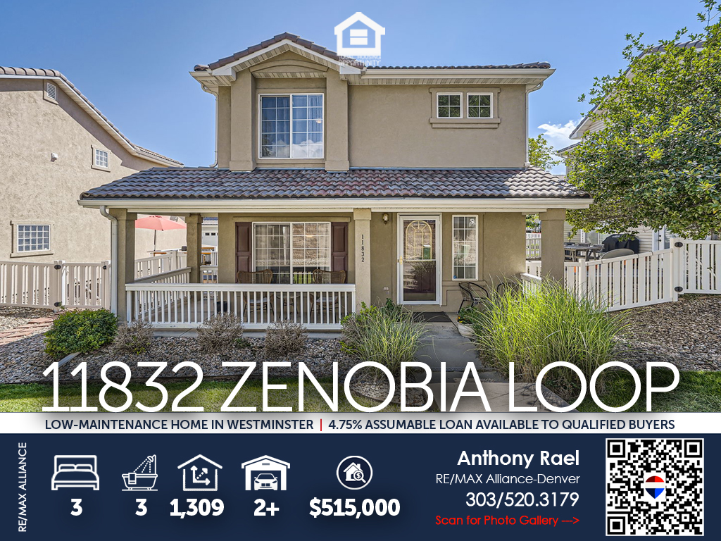 4.75% FHA Assumable Mortgage / Loan : 11832 Zenobia Loop in Westminster, CO 80031 | Weatherstone Community - REMAX Agent Anthony Rael