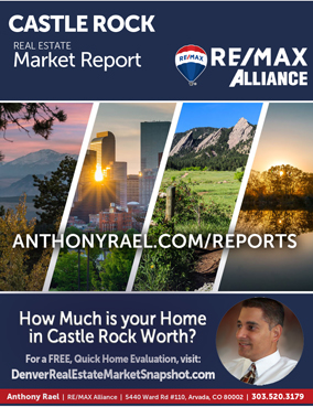 Castle Rock Colorado Real Estate Market Report : REMAX Alliance