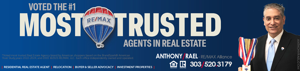 RE/MAX Voted #1 Most Trusted Agents in Real Estate :: RE/MAX Denver Colorado Agent, Anthony Rael